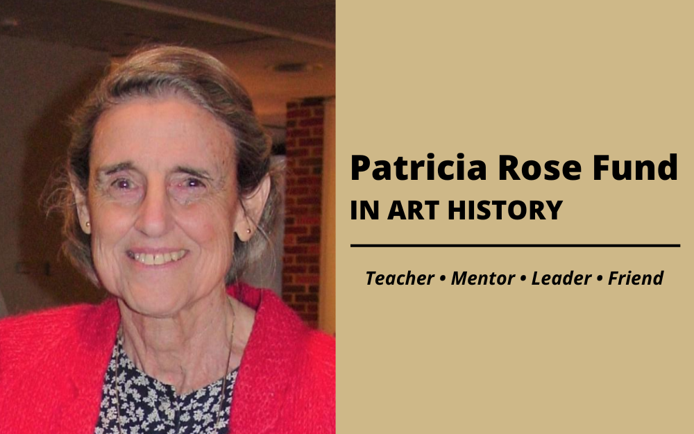 Patricia Rose Fund in Art History