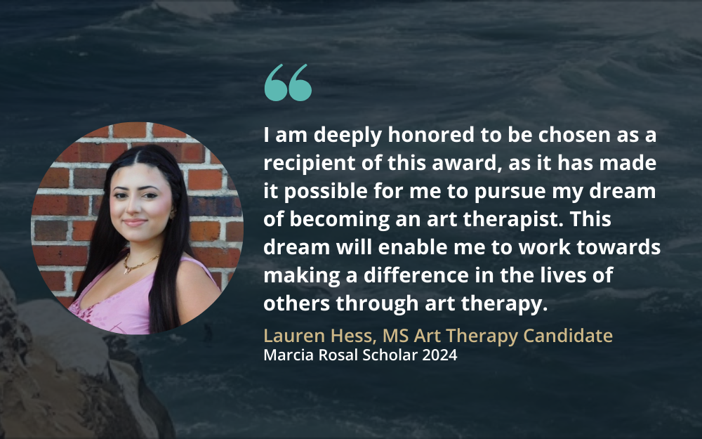 Art Therapy Student Support - Marcia Rosal Fund